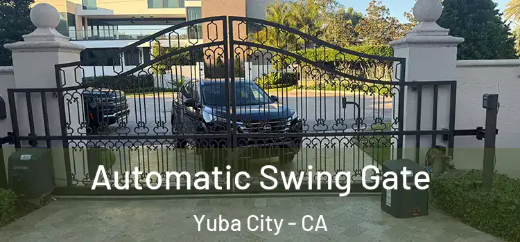  Automatic Swing Gate Yuba City - CA